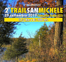 Trail San Michele 2019 trail di Calcello scalo