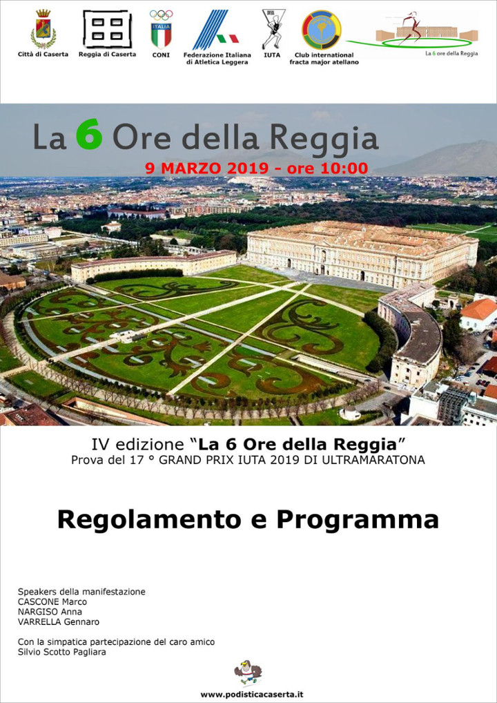 Sei ore della Reggia di Caserta 2019