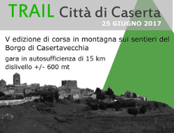 Trail città di Caserta anno 2017