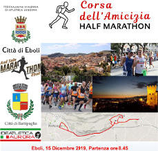 Corsa dell'Amicizia Eboli Battipaglia 2019 gara Half Marathon